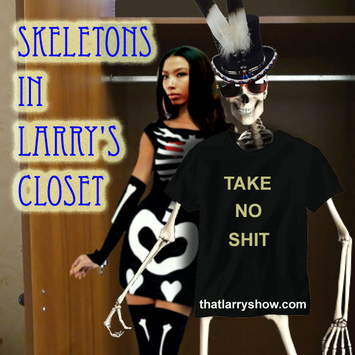 Episode 12: Skeletons In Larry’s Closet