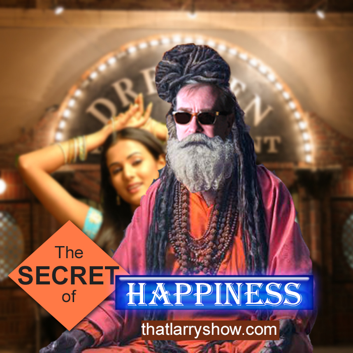 Episode 74: The Secret of Happiness – REVEALED!