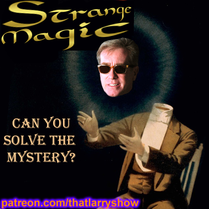 Bonus Episode 19: Strange Magic