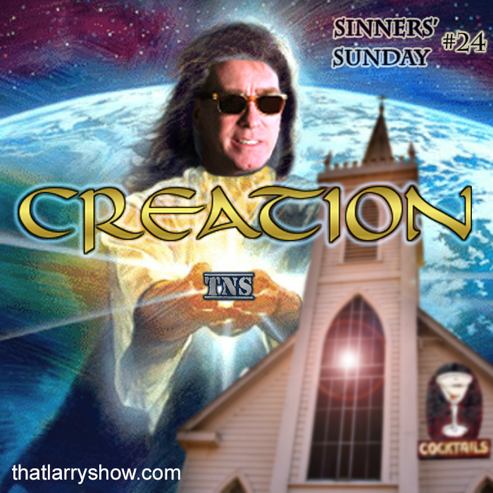 Episode 112: Creation  (Sinners’ Sunday #24)