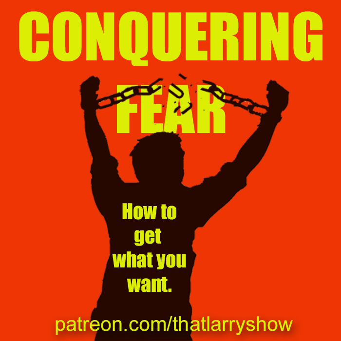 Bonus Episode 20: Conquering Fear