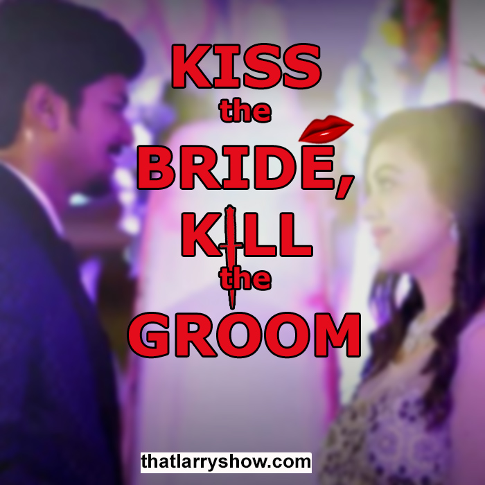 Episode 207: Kiss the Bride, Kill the Groom