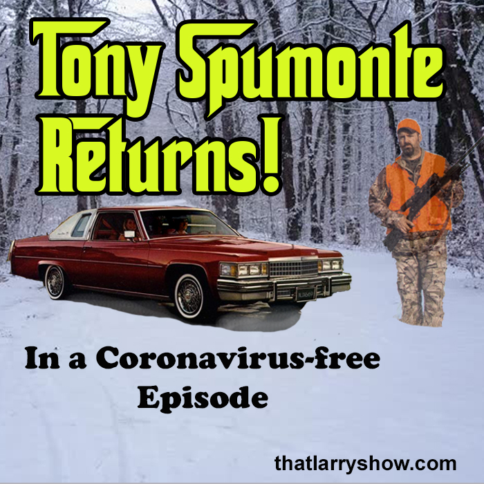Episode 246: Tony Spumonte Returns!