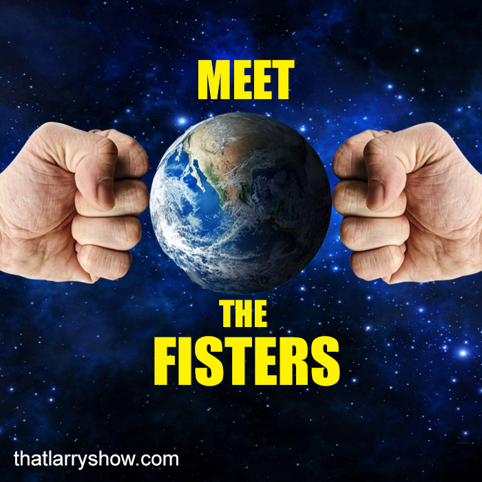 Episode 266: Meet The Fisters