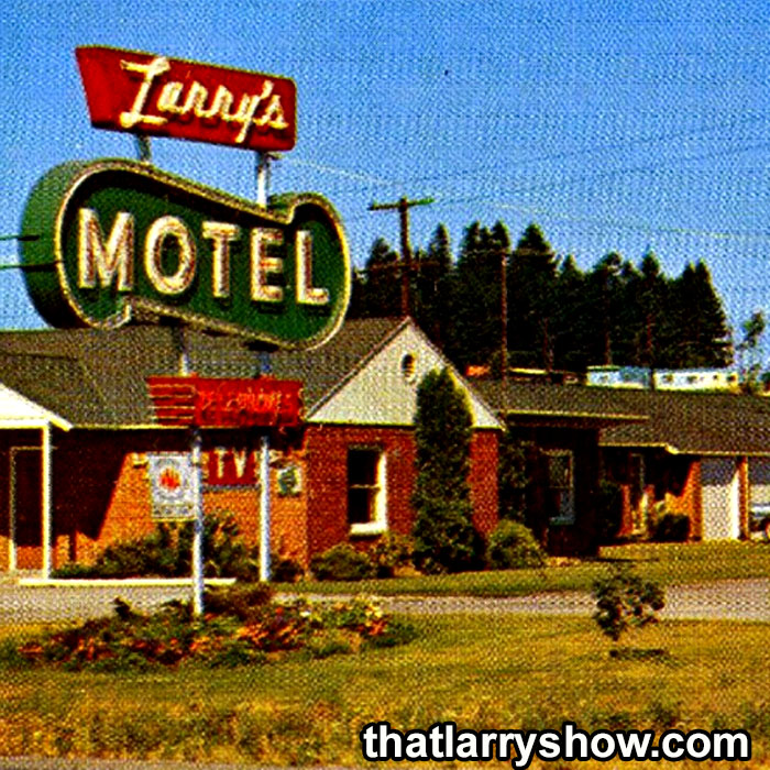 Episode 313: Larry’s Motel