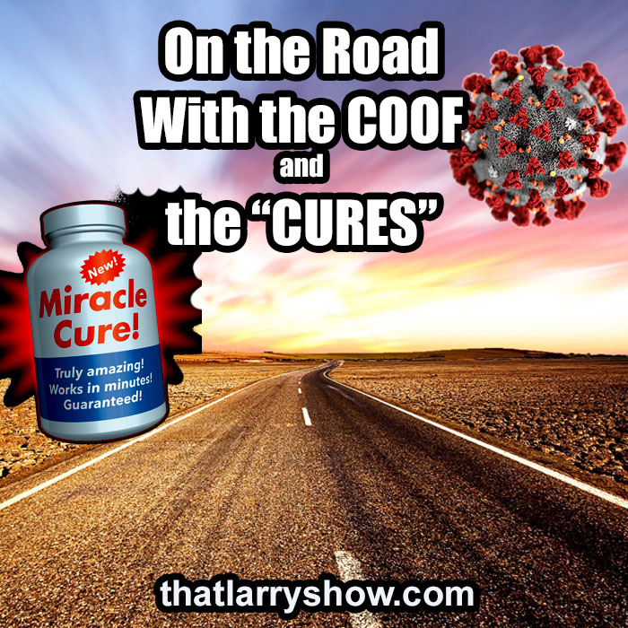 Episode 373: On the Road With the Coof and the “Cures”