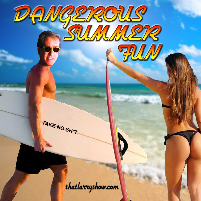 Episode 26: Dangerous Summer Fun