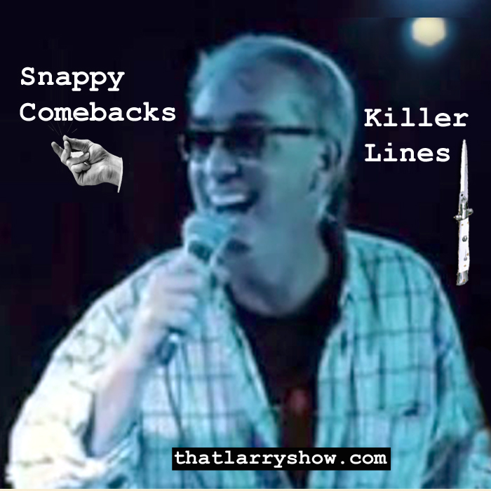 Episode 60: Snappy Comebacks / Killer Lines