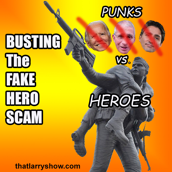 Episode 356: Busting The Fake Hero Scam